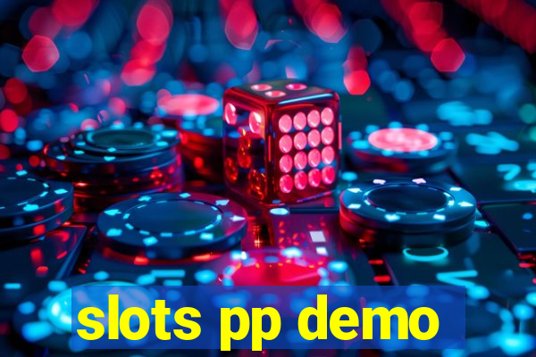 slots pp demo